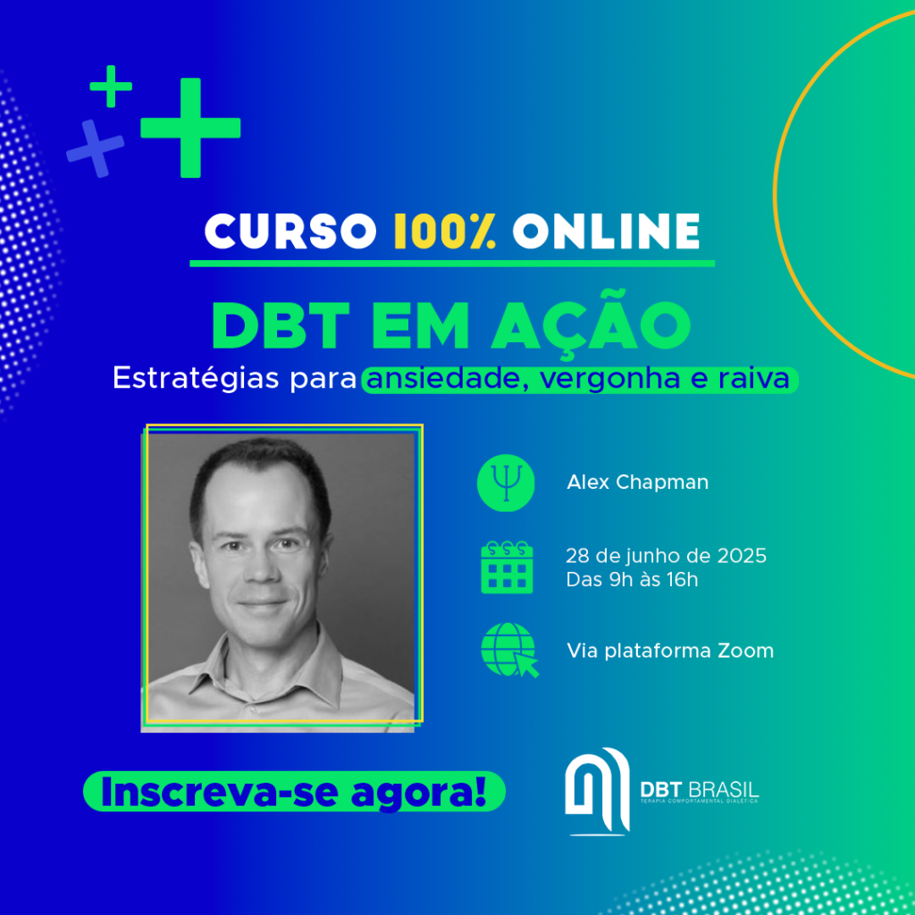 DBT em ação - Estratégias para ansiedade, vergonha e raiva