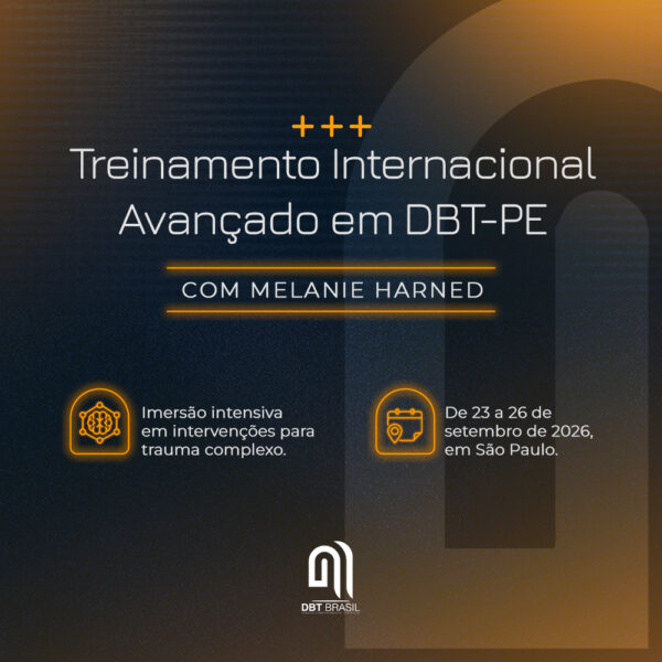 Treinamento Internacional Avançado em DBT-PE